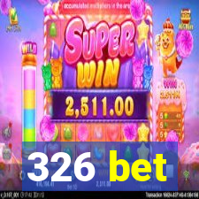 326 bet